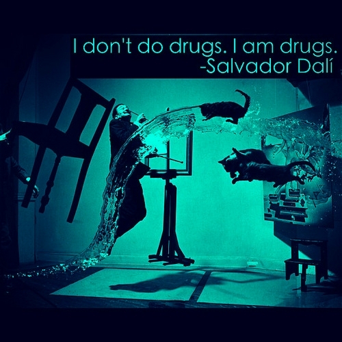  i don't do drugs. i am drugs. salvadore dalí by agpenamxca, on flickr 